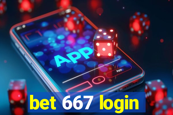 bet 667 login